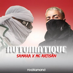 Samara - Automatique (feat. Mc Artisan)