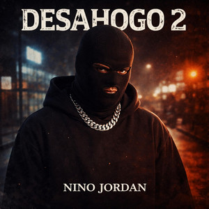 Desahogo 2 by nino jordan