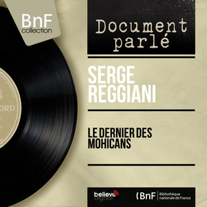 Le dernier des Mohicans (Mono version)