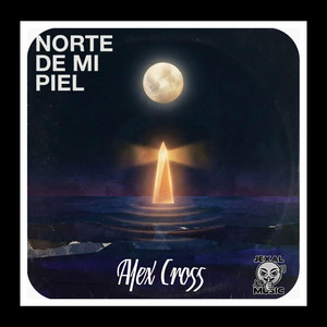 Norte De Mi Piel by Alex Cross