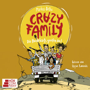 Kapitel 15 - Die Hackebarts greifen an - Crazy Family, Teil 3 by Markus Orths