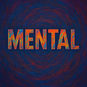 MENTAL (feat. ESTY ZER)