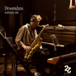 Droomdans - Midnight Take by ALBAN
