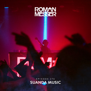 Leave You Now (Suanda 276) [Exclusive] by Roman Messer, Romy Wave