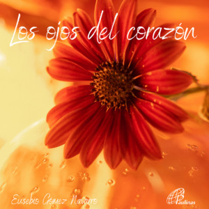 Los Ojos del Corazón - Compilation by Eusebio Gómez Navarro | Spotify