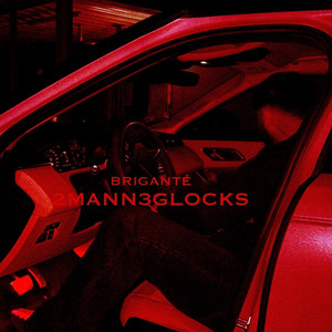 2MANN3GLOCKS by BRIGANTÈ