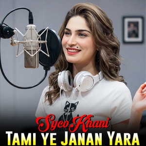 SycoKhani - Tami Ye Janan Yara