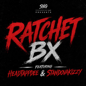 Ratchet Bx by Backendspazz, Headtappdee, Standovakizzy