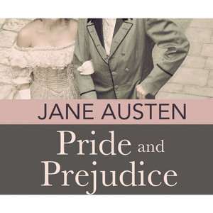 Pride and Prejudice (Unabridged)