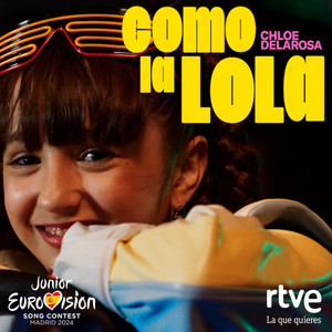 Chloe DelaRosa - Como la Lola (Eurovisión Junior 2024 / España)
