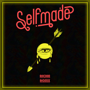 Selfmade by RICHIE ROZEX