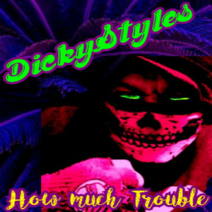 DickyStyles - System Overload