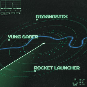Rocket Launcher by Diagnostix, Yung Saber