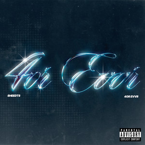 4or Evvr by SheedTs