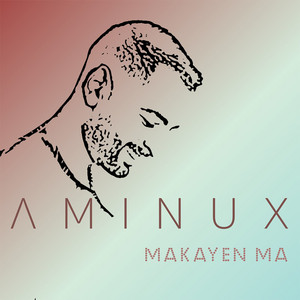 Makayen Ma by Aminux