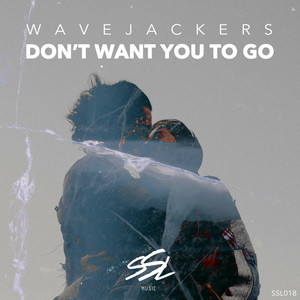 Don't Want You To Go