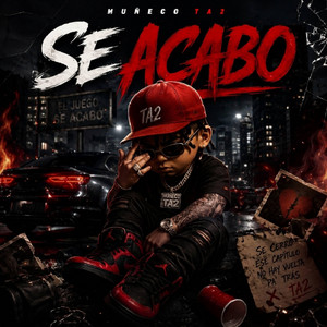 SE ACABO by Muñeco ta2