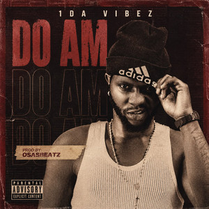 Do Am by 1da Vibez