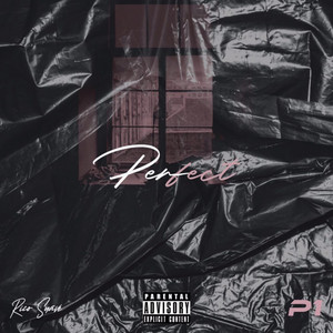 Rico Suave - Perfect (feat. P1)