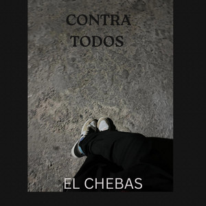 CONTRA TODOS by EL CHEBAS