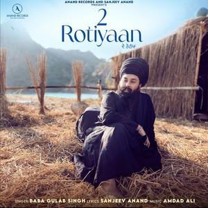 2 Rotiyaan by Baba Gulab Singh
