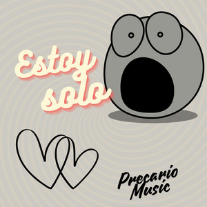 Estoy solo by Precario Music