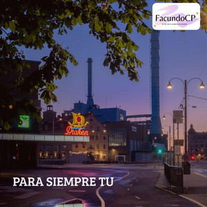 Para Siempre Tu by FacundoCP