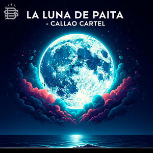 La Luna de Paita by Callao Cartel, El Kasike