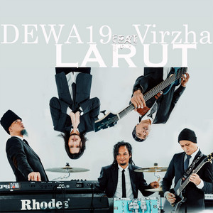 Dewa 19 & Virzha - Larut