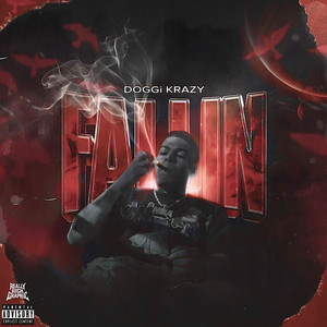 Fallin by Doggi Krazy
