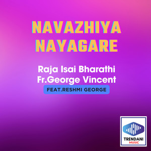 Navazhiya Nayagare (feat. Reshmi George)