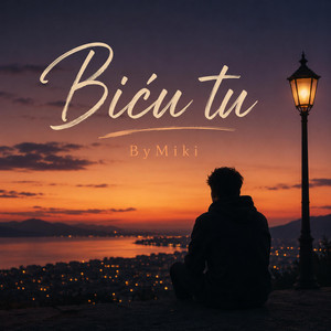 Biću tu by ByMiki