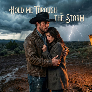 Hold Me Through The Storm by Zanny Browne