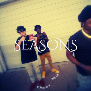 Seasons by SlumpedTr3y, SME D3