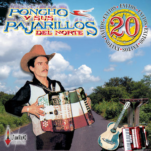 Me Tienes Umbrujado by Poncho Y Sus Pajarillos Del Norte