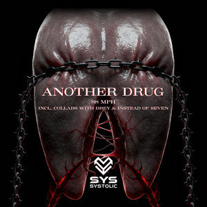 Another Drug by 88 MPH, DREY