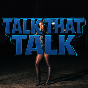 Talk That Talk by Pepsurah