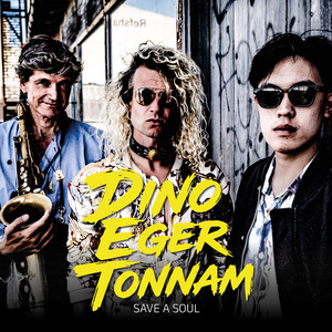 Save a Soul by Dino Eger Tonnam, Jakob Dinesen, Anton Eger, Warit Techakanont