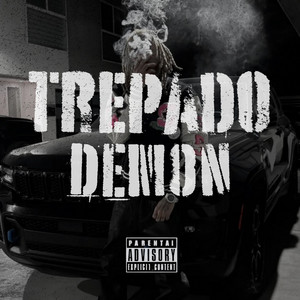 TREPADO DEMON by Eyal MC