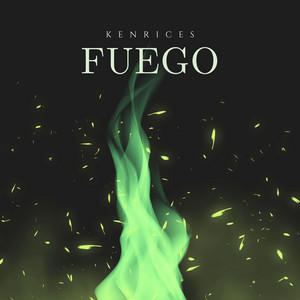 Fuego by Kenrices