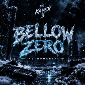 BELLOW ZERO by KAVEX