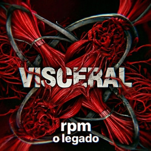 Visceral by RPM O Legado