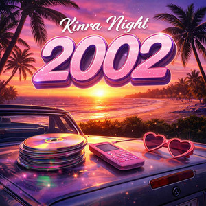 Kinra Night - 2002