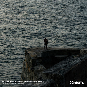 Ocean - REMIX by YARVII, 7-60,, James.C