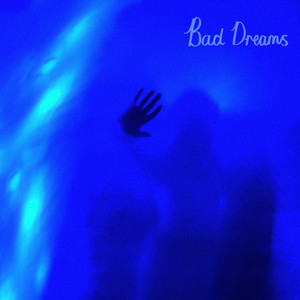 Bad Dreams by Polyvinyl