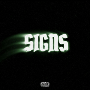 SIGNS by YVNG JEZUZ