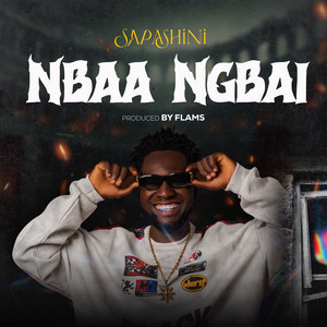 Sapashini - Nbaa Ngbai