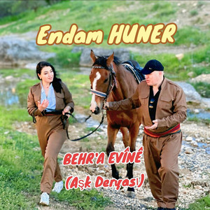 Endam Huner - Behra Evînê (Aşk Deryası)