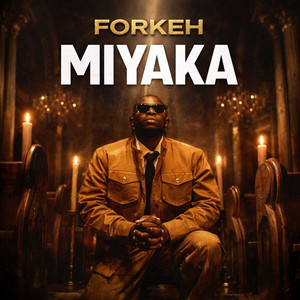 Forkeh - Miyaka