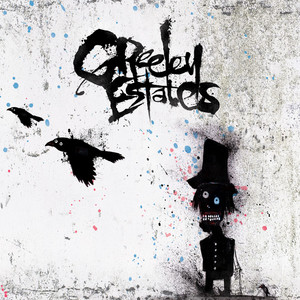 Go West Young Man, Let The Evil Go East - Album by Greeley Estates